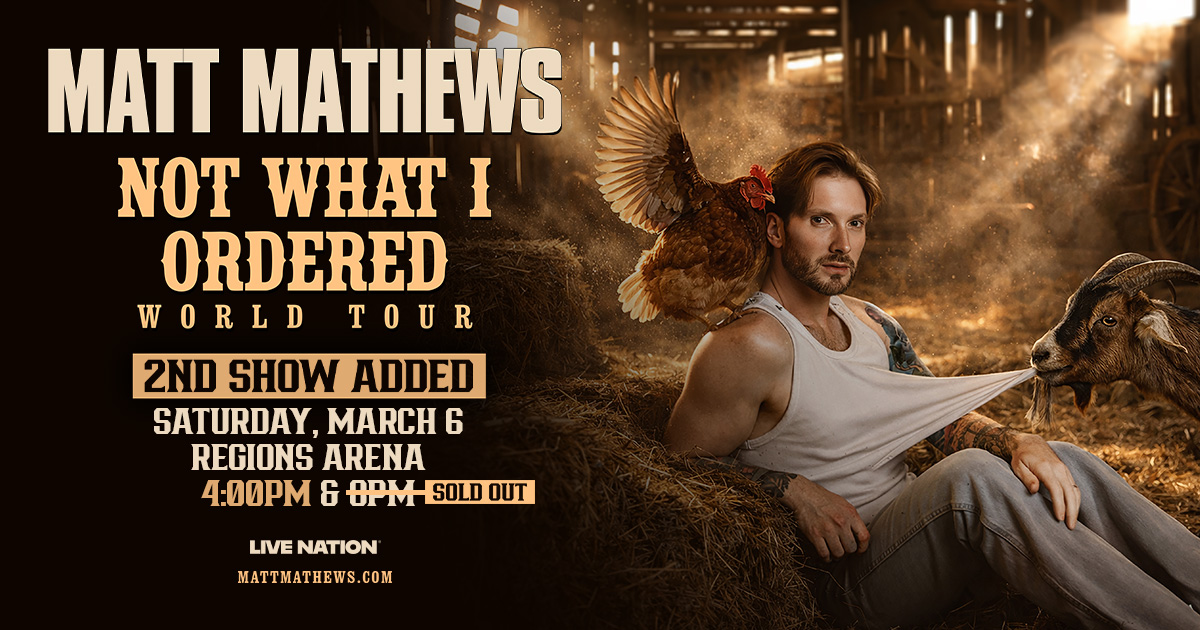 Matt Mathews: Not What I Ordered World Tour
