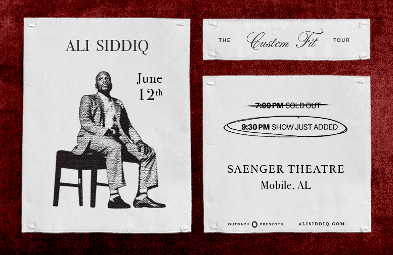 More Info for Ali Siddiq: The Custom Fit Tour
